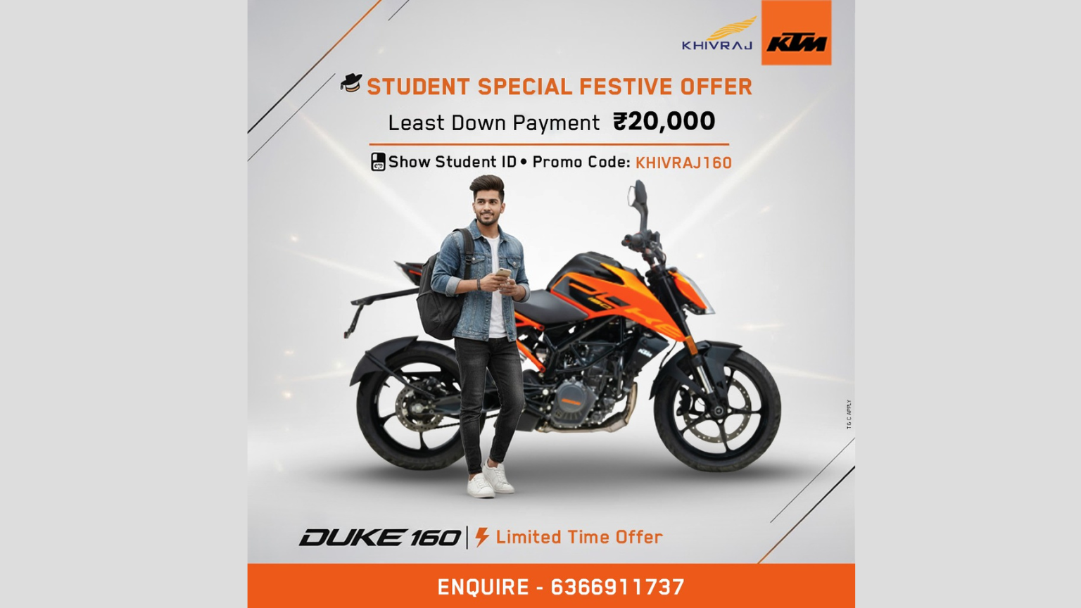 College students: Trade bus passes for freedom! KTM Duke 160 at ₹20,000 down, EMI = daily coffee money. Student ID required. KHIVRAJ160 code. Limited offer!